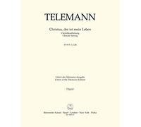 Christus, der ist mein Leben TVWV 1:138 - PART