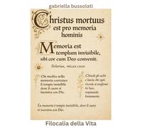 Christus mortuus est pro memoria hominis - Edizione a colori