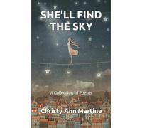 Christy Ann Martine She'll Find the Sky (Tascabile)
