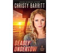 Christy Barritt Christy Barritt Deadly Undertow (Tascabile)