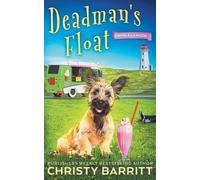 Christy Barritt Deadman's Float (Tascabile) Crime Á La Mode Mysteries