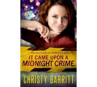 Christy Barritt It Came Upon a Midnight Crime (Tascabile)