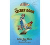 Christy Bass Adams The Secret Door (Copertina rigida)