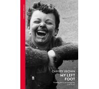 Christy Brown My Left Foot (Tascabile)