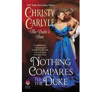 Christy Carlyle Nothing Compares to the Duke (Tascabile) Duke's Den