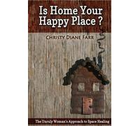 Christy Diane Farr Is Home Your Happy Place? (Tascabile)
