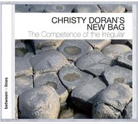 Christy Doran Competence of the Irregular (CD)