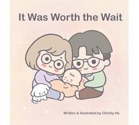 Christy He It Was Worth the Wait (Copertina rigida)