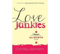 Christy Johnson Love Junkies (Tascabile)