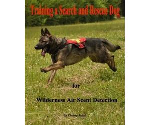 Christy Judah Training a Search and Rescue Dog (Tascabile)