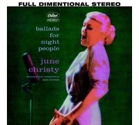 Christy, June - Ballads for Night People