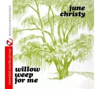 Christy, June - Willow Weep For Me