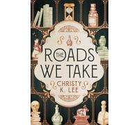 Christy K. Lee The Roads We Take (Tascabile)