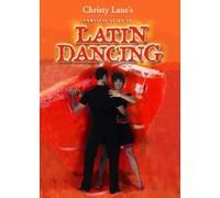 Christy Lane's Complete Guide To Latin Dancing