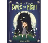 Christy Mandin Millie Fleur Saves The Night (Copertina rigida)