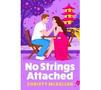 Christy McKellen No Strings Attached (Copertina rigida)
