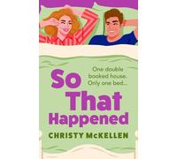 Christy McKellen So That Happened (Copertina rigida)