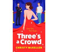 Christy McKellen Three's a Crowd (Copertina rigida)