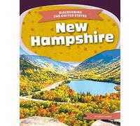Christy Mihaly New Hampshire (Copertina rigida) Discovering the United States