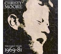 Christy Moore - Early Years 1969-1981