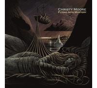 Christy Moore – Flying Into Mystery