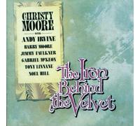 Christy Moore The Iron Behind the Velvet (Vinyl LP) 12" Album