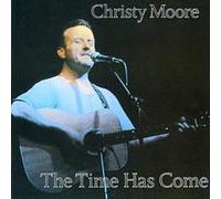 Christy Moore - The Time Has Come