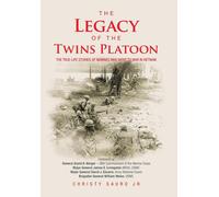 Christy Sauro The Legacy of the Twins Platoon (Copertina rigida)