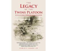 Christy Sauro The Legacy of the Twins Platoon (Tascabile)