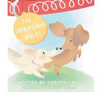 Christy Smith The Very Long Walk (Copertina rigida)