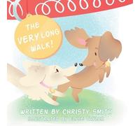 Christy Smith The Very Long Walk (Tascabile)