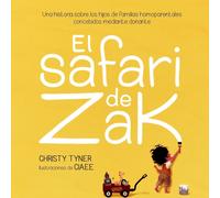 Christy Tyner El safari de Zak (Tascabile)