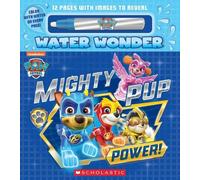 Christy Webster Mighty Pup Power (a Paw Patrol Water Wonder Storyboo (Tascabile)