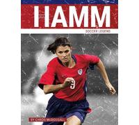 Chrös McDougall Mia Hamm (Tascabile) PrimeTime: Legends