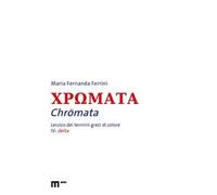 Chromata. Lessico dei termini greci di colore. Vol. 4: Delta