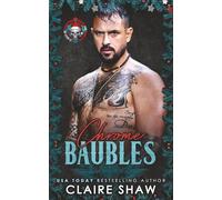 Chrome Baubles: 25 Days Of Christmas, Bikers & Mobsters