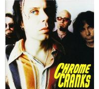 Chrome Cranks - Chrome Cranks