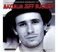 Chrome Dreams - Maximum Jeff Buckley: the Unaut