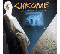 Chrome Half Machine Lip Moves (CD)