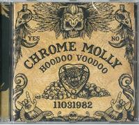 Chrome Molly - Hoodoo Voodoo - Cd