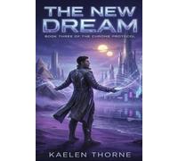Chrome Protocol: The New Dream | Book Three of the Chrome Protocol Series
