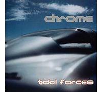 Chrome - Tidal Forces