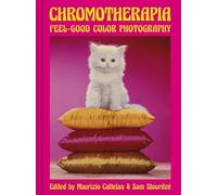 Chromotherapia. The Feel-Good Color Photography