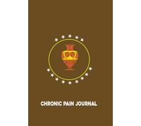 Chronic Pain Journal: Chronic Pain & Pain Management Diary. This pain diary will help to keep records chronic pain symptoms, Medication and Many More.