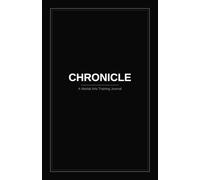 Chronicle: A Martial Arts Training Journal