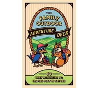 Chronicle Books The Family Outdoor Adventure Deck (Cards)