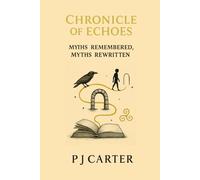Chronicle of Echoes: A Mythic Retelling of Ireland’s Oldest Stories