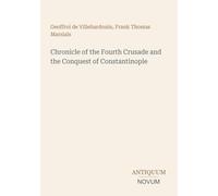 Chronicle of the Fourth Crusade and the Conquest of Constantinople