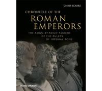 Chris Scarre Chronicle of the Roman Emperors (Tascabile) Chronicles