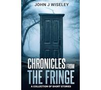 Chronicles From The Fringe: 1